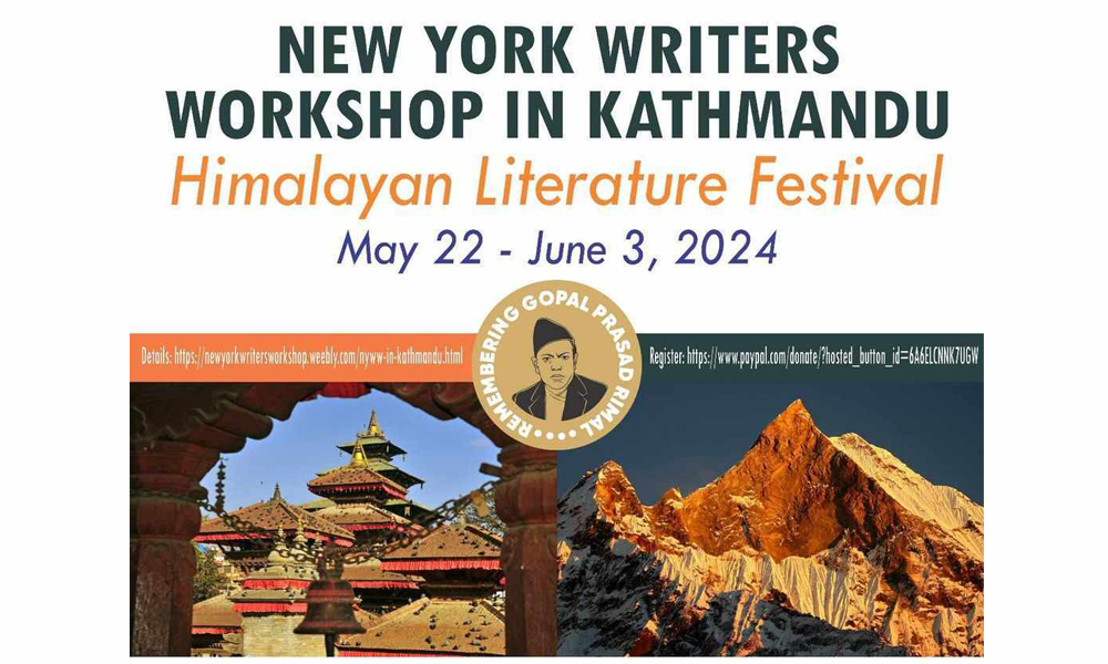 न्यू योर्क राइटर्स वर्कसप र हिमालयन लिटरेचर फेस्टिभलमा काठमाडौं आउँदै अन्तराष्ट्रिय लेखकहरु